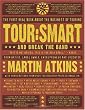 Tour:Smart: And Break the Band