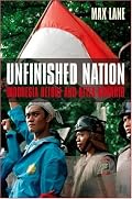 Unfinished Nation: Indonesia Before and After Suharto
