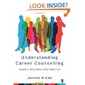 Understanding Career Counselling: Theory, Research and Practice