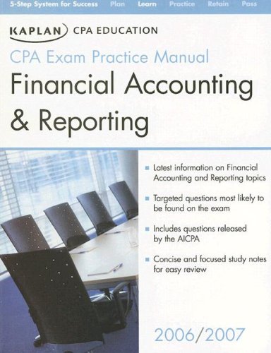 kaplan cpa review financial accounting and reporting 2006