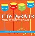 Tito Puente & His Latin Ensemble - Party at Puente's Place