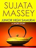 Junior High Samurai Short Story (Rei Shimura Series)