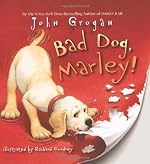 Bad Dog, Marley!