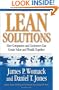 Lean Solutions: How Companies and Customers Can Create Value and Wealth Together