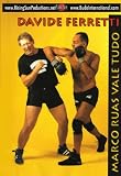 David Ferreti-Marco Ruas Vale Tudo