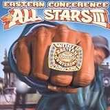 The High & Mighty Present: Eastern Conference All Stars 3