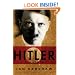 Hitler: A Biography