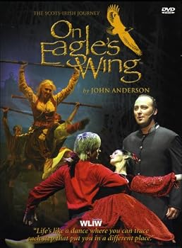 On Eagle's Wing: The Scots-Irish Journey