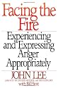 Facing the Fire: Experiencing and Expressing Anger Appropriately
