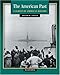 The American Past: A Survey of American History (with InfoTrac and American Journey Online)