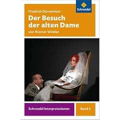 Schroedel Interpretationen: Der Besuch der alten Dame