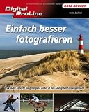 Einfach besser fotografieren - Beate Zoellner