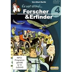 Es war einmal ... Forscher & Erfinder, Teil 4
