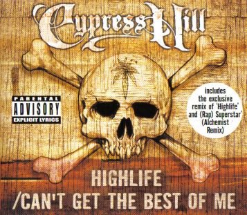 Cypress Hill - Highlife (Remix) / Can