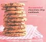 Essential Chocolate Chip Cookbook: Recipes from the Classic Cooking to Mocha Chip Meringue Cake