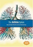 The Asthma Update (Disease Update) Alvin Silverstein, Virginia B. Silverstein, Laura Silverstein Nunn