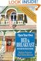 Open Your Own Bed & Breakfast, 4th Edition