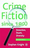 Crime fiction since 1800 : detection, death, diversity
