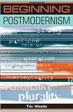 Beginning Postmodernism: Second Edition (Beginnings)