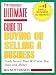 Entrepreneur Magazine's Ultimate Guide to Buying or Selling a Business (Entrepreneur Magazine's Ultimate Books)