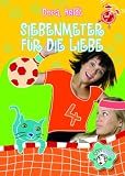 Siebenmeter f&uuml;r die Liebe - Dora Heldt