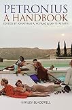 Petronius : a handbook