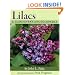 Lilacs: A Gardener's Encyclopedia