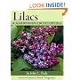 Lilacs: A Gardener's Encyclopedia