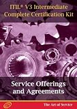 ITIL V3 Service Offerings and Agreements (SOA) Full Certification Online Learning and Study Book Course - The ITIL V3 Intermediate SOA