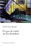 Un peu de soleil sur les planchers
