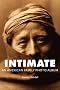 Intimate: An American Family Photo Album (The Tupelo Press Lineage)
