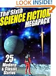 The Sixth Science Fiction Megapack: 2...