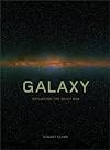 Galaxy : Exploring the Milky Way