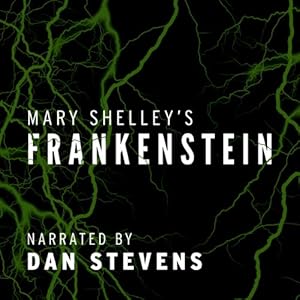 Frankenstein (The Modern Prometheus) - Mary Shelley