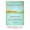 Yearnings (Embracing the Sacred Messiness of Life) (Reprint) (Paperback)