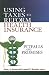 Using Taxes to Reform Health Insurance: Pitfalls and Promises