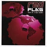 Red Flag - Fear of a Red Planet