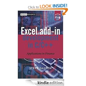 Excel Add-in Development in C/C++: Applications in Finance (The Wiley Finance Series)