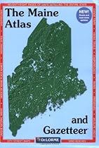 Maine Atlas & Gazetteer Maine Atlas & Gazetteer