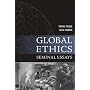 Global Ethics: Seminal Essays: Global Responsibilities (Paragon Issues in Philosophy)