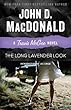 The Long Lavender Look: A Travis McGee Novel