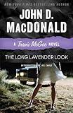The Long Lavender Look: A Travis McGee Novel