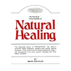 Natural Healing - The Practical Encyclopedia (Explains How Natural Healing Therapies, From... by  Mark Bricklin