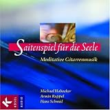Produkt-Bild: Saitenspiel f&uuml;r die Seele: Meditative Gitarrenmusik