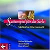 Saitenspiel f�r die Seele: Meditative Gitarrenmusik