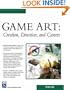 Game Art: Creation, Direction, and Careers (Game Development) (Charles River Media Game Development)