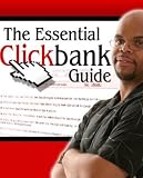 The Essential Clickbank Guide