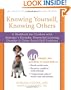Knowing Yourself, Knowing Others: A Workbook for Children with Asperger's Disorder, Nonverbal Learning Disorder, and Other Social-Skill Problems