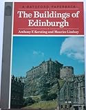 The buildings of Edinburgh