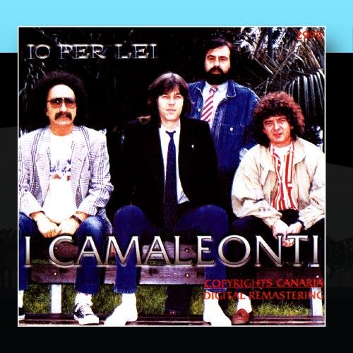 I Camaleonti - Io Per Lei - Zortam Music